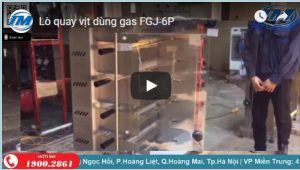Video: Lò quay vịt dùng gas FGJ-6p
